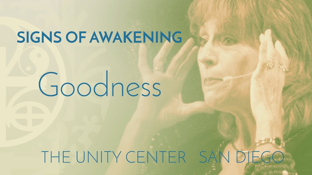 SIGNS OF AWAKENING: Goodness | Full Lesson