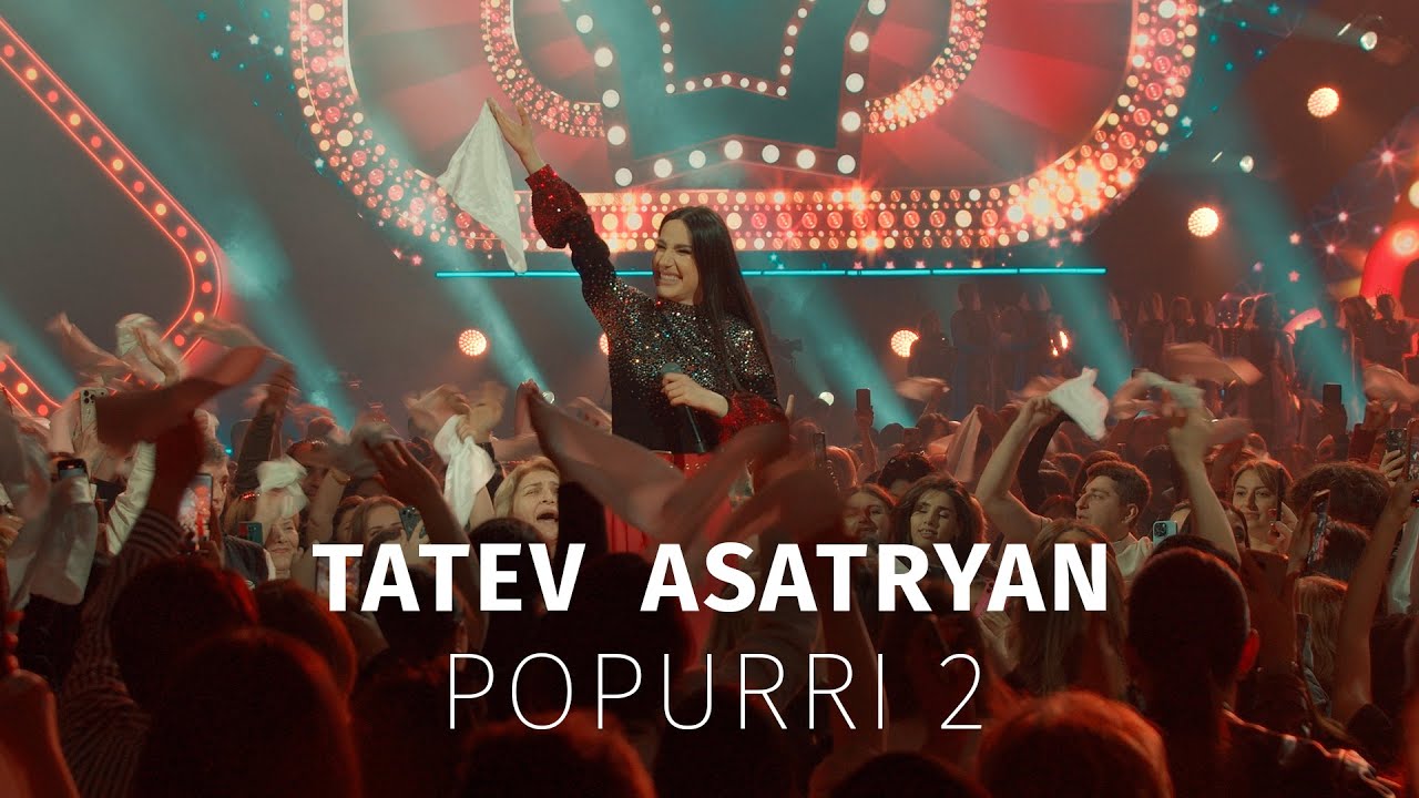 Tatev Asatryan - Popurri 2 / Live Concert / Moscow / 2025