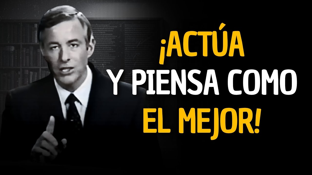 Cuando actúas como el MEJOR, el Mundo empezará a Tratarte como Tal 🧠| Brian Tracy 