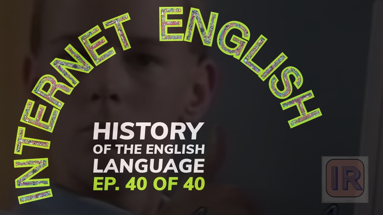 Internet English (HEL 40)