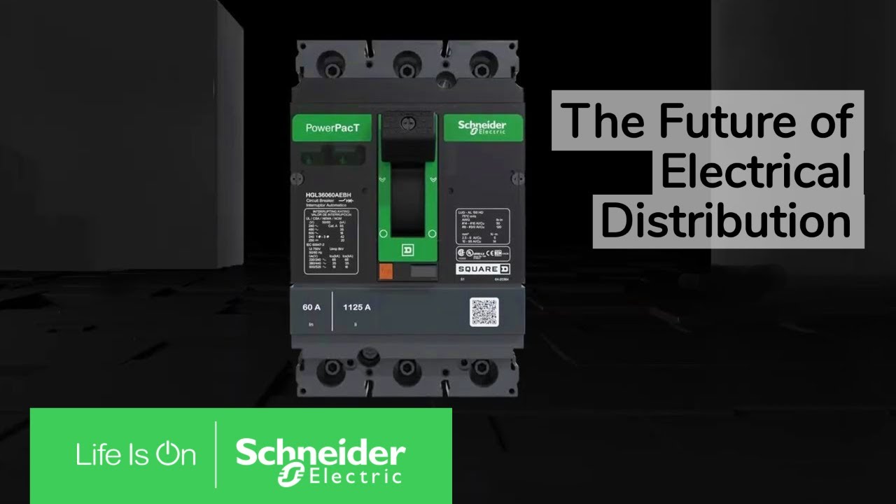 Meet the Innovative PowerPacT Molded-Case Circuit Breaker | Schneider Electric