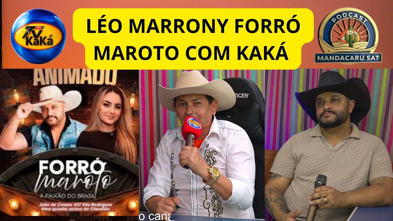 CANTOR LEO FORRÓ MAROTO COM KAKÁ PRODUÇÕES