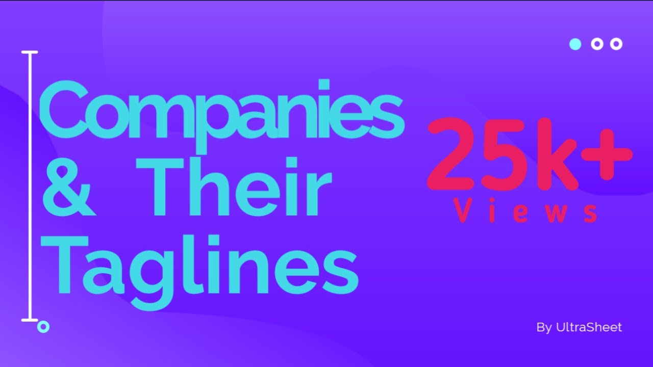 Top #30 Companies & Their Tagline.