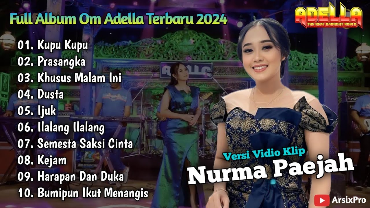 Nurma Paejah Terbaru 2024 || Kupu Kupu - Adella Full Album Terbaru 2024