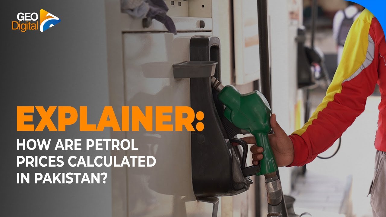 Explainer: How Are Petrol Prices Calculated In Pakistan? | Geo News English