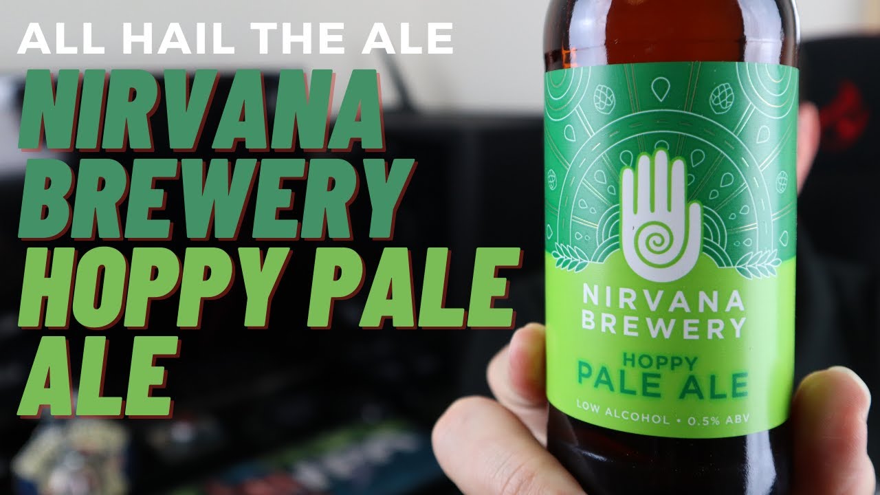 NIRVANA BREWERY - Hoppy Pale Ale Review