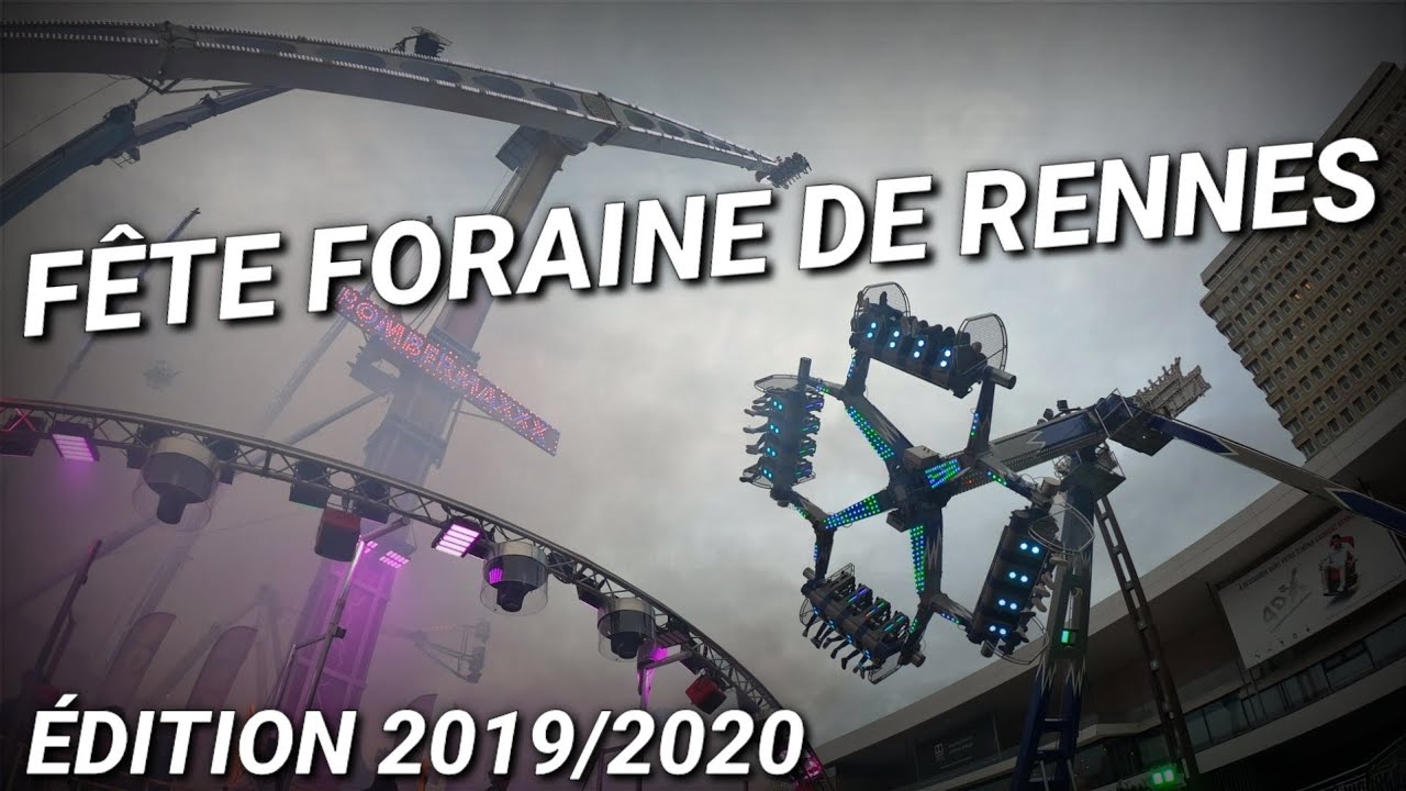 FETE FORAINE DE RENNES 2019/2020