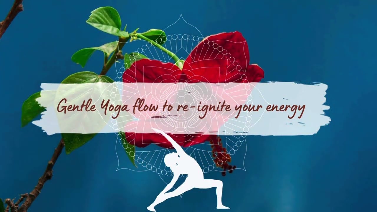 A gentle yoga flow to re-ignite your energy levels ✨