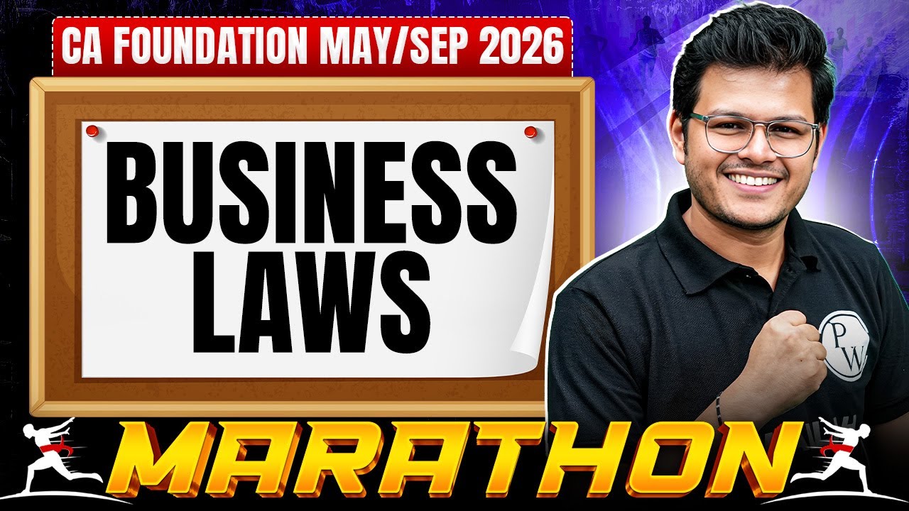 CA Foundation Business Laws: Full Day Marathon | Jan 2026 Exams | CA Chaitanya Jain