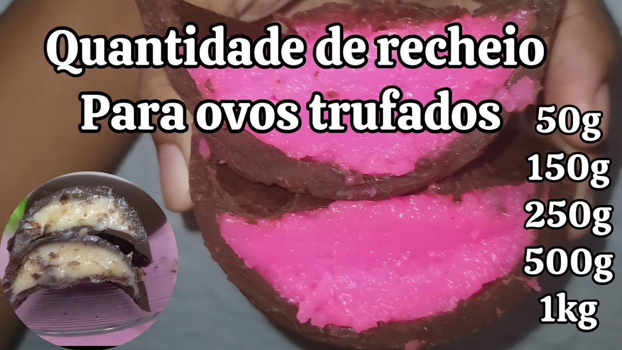 QUANTIDADE DE RECHEIO QUE VOU USAR NOS OVOS TRUFADOS