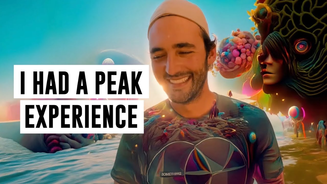 I HAD A PEAK EXPERIENCE - AND THIS IS WHAT IT DID TO ME