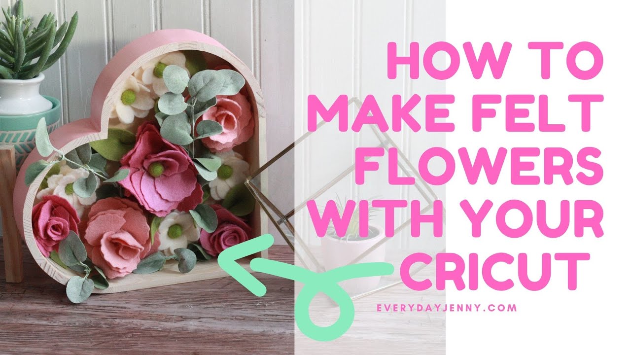 How to Make Felt Flowers with the Cricut Maker