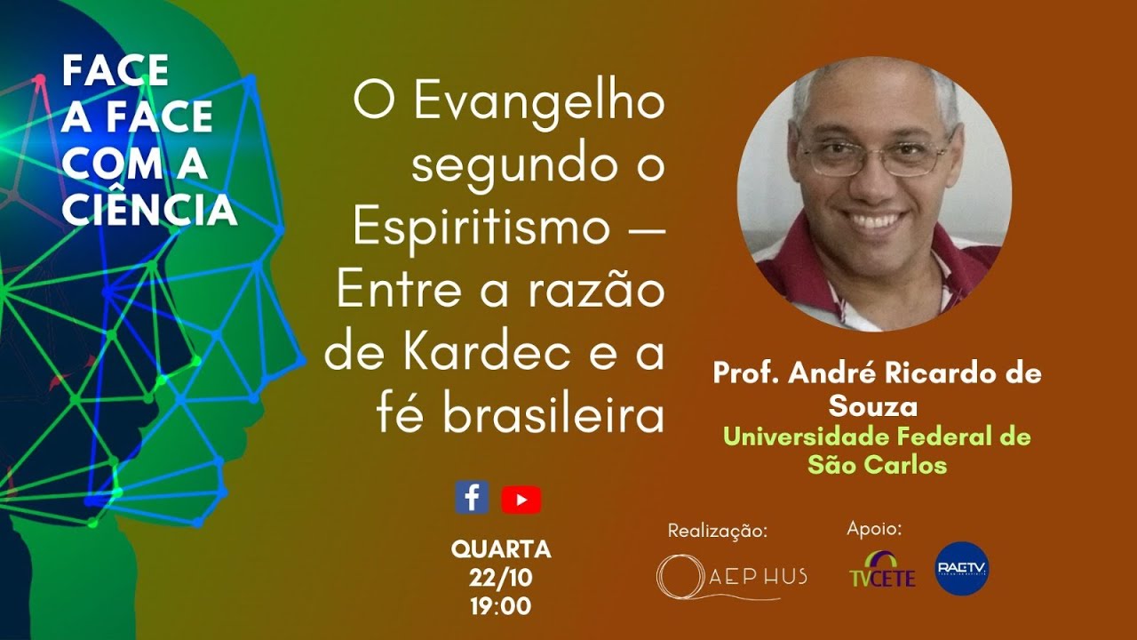 Face a Face com a Ciência: O Evangelho segundo o Espiritismo — entre razão de Kardec e fé brasileira