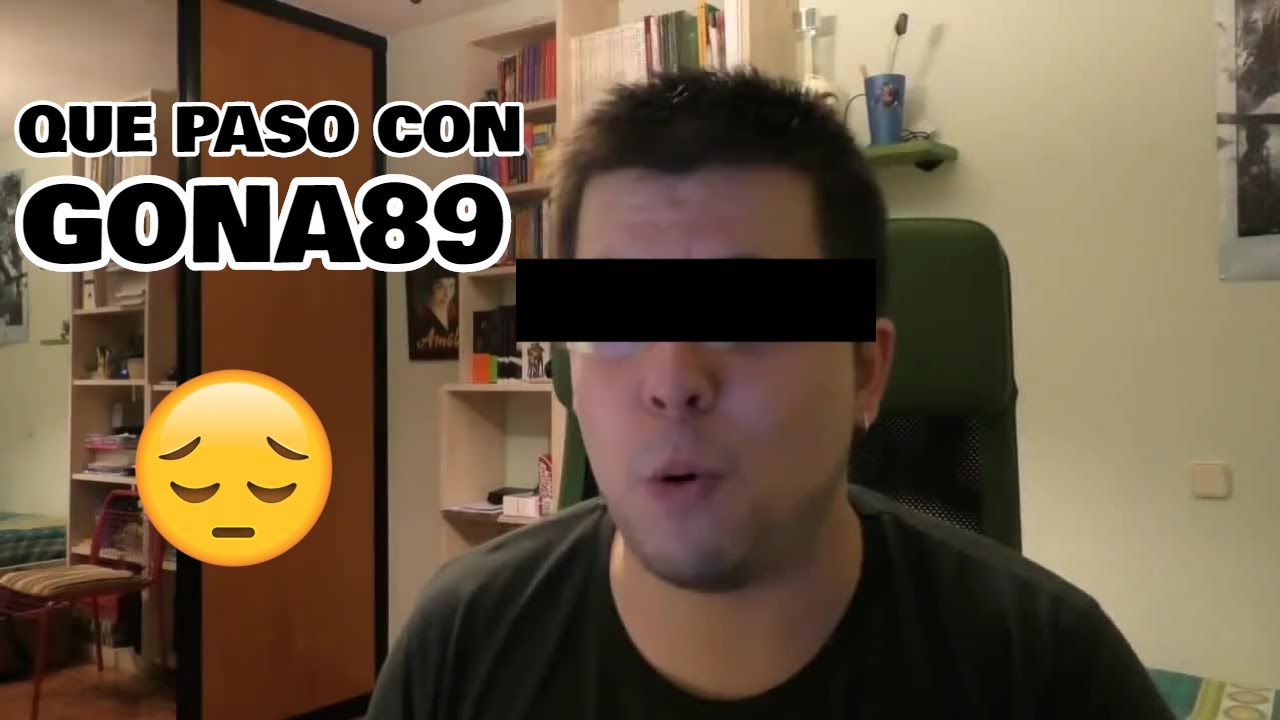 RECUERDAS A GONA89? | EL PROBLEMA DE LOS YOUTUBER ANTIGUOS!