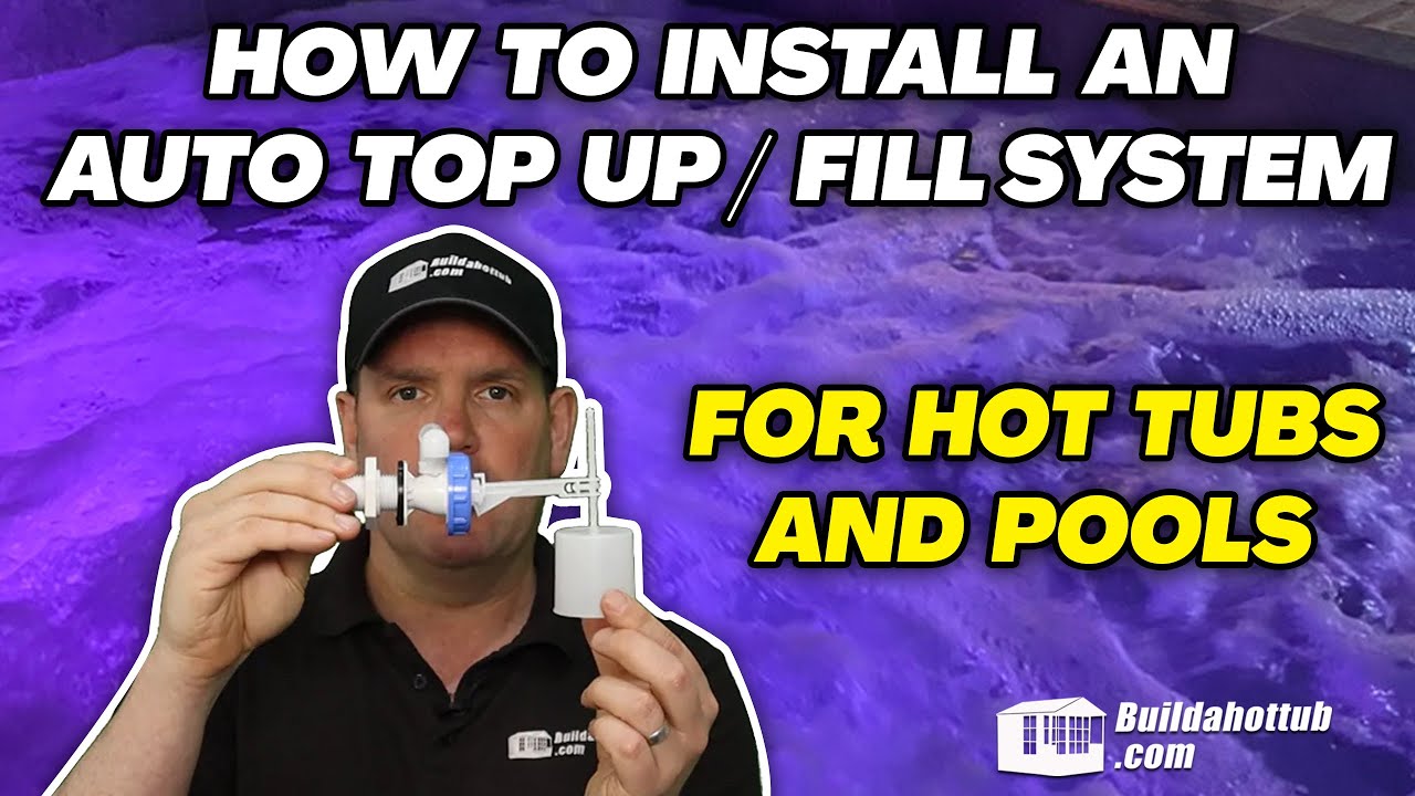 How to Install a Swimming Pool or Hot Tub Auto Fill / Top Up System