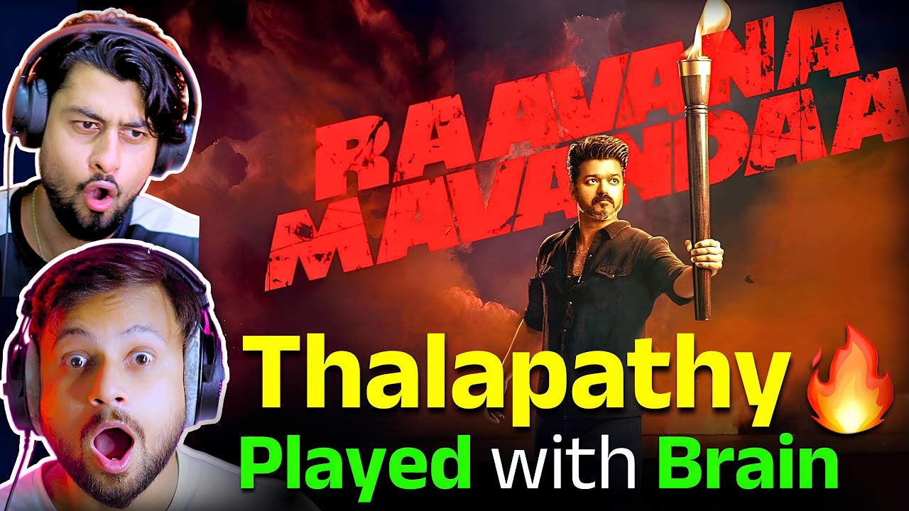 Jana Nayagan - Raavana Mavandaa Reaction🔥🤣 | Thalapathy Vijay | The Reacting Bros
