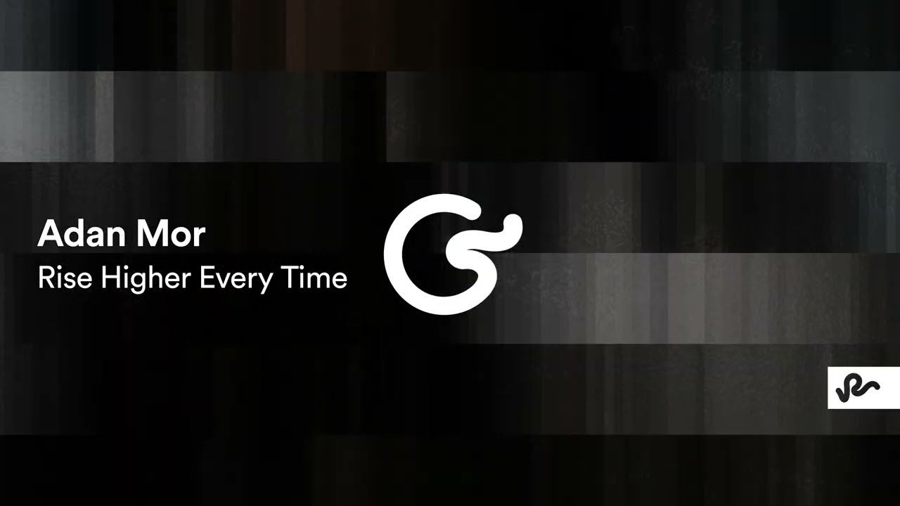 Adan Mor - Rise Higher Every Time (Original Mix) [Ame Grotte]