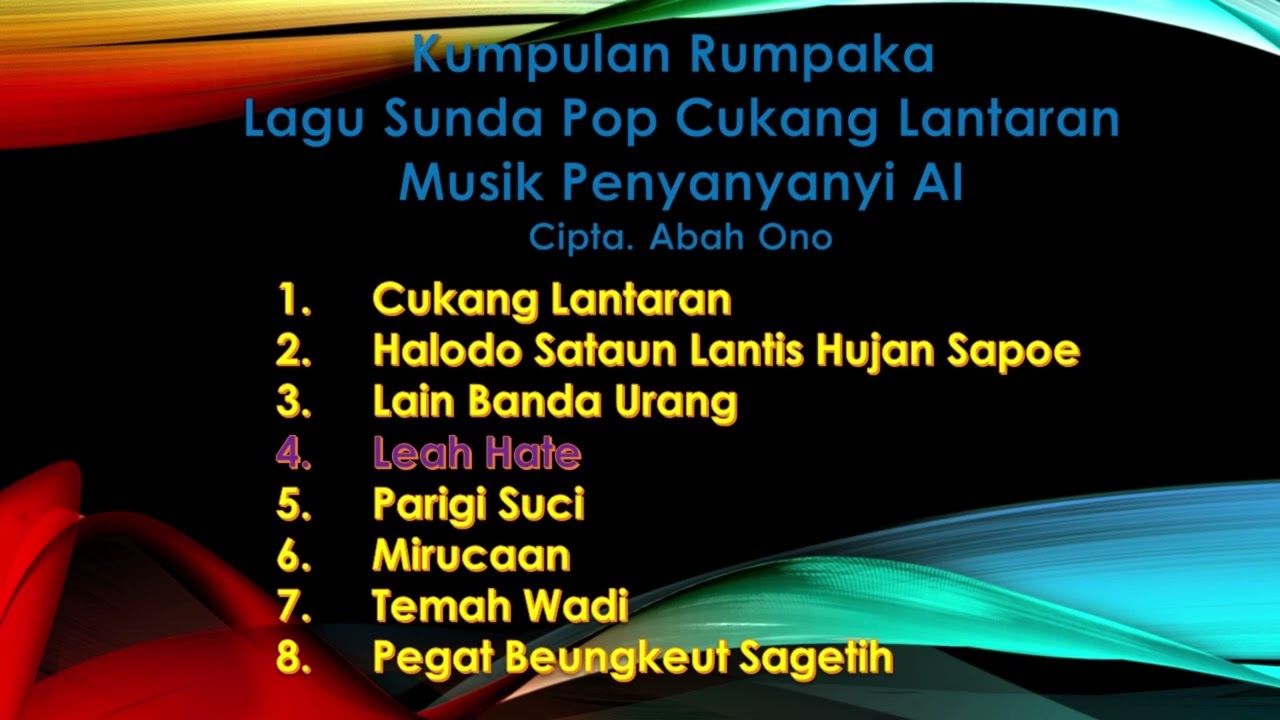 KUMPULAN RUMPAKA LAGU SUNDA POP CUKANG LANTARAN.
