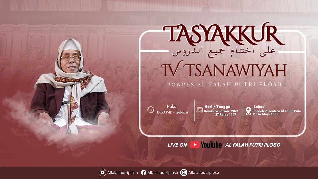 TASYAKKUR KELAS 4 TSANAWIYAH 2026 || PP AL FALAH PUTRI PLOSO
