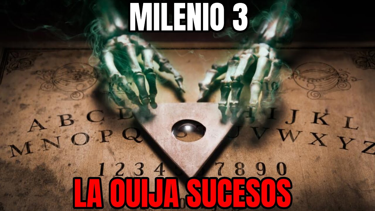 Milenio 3 - Los sucesos mas escalofriantes haciendo la Ouija