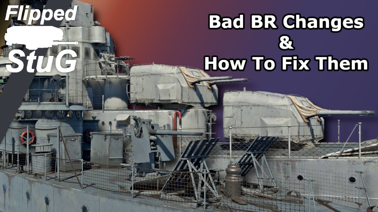 Bad BR Changes & How To Fix Them | Flipped_StuG | War Thunder