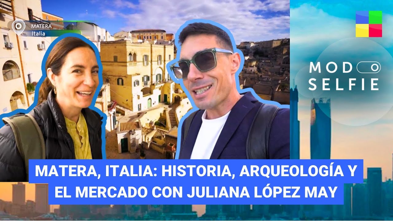 Recorriendo Matera en Italia con Juliana López May #ModoSelfie | Programa Completo (06/07/25)