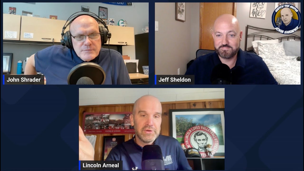 JEFF SHELDON & LINCOLN ARNEAL Hosts of the podcast Volleyball State