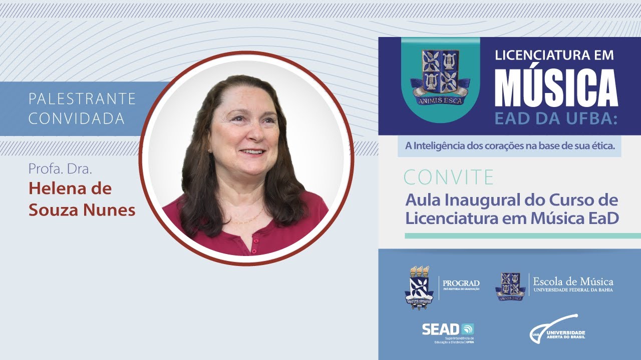 Aula Inaugural - Curso de Licenciatura em Música EaD