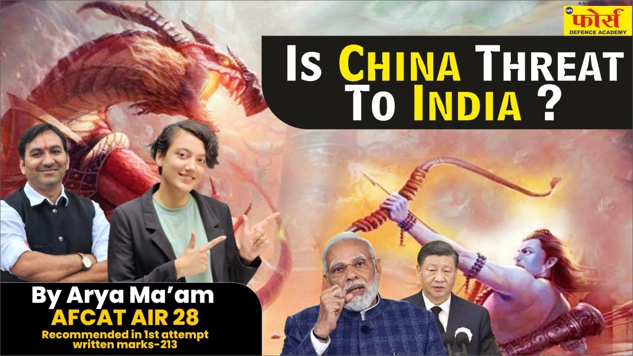 SSB INTERVIEW || SSB Preparation || Lecturette topics For AFCAT CDS NDA Is China a Threat to India