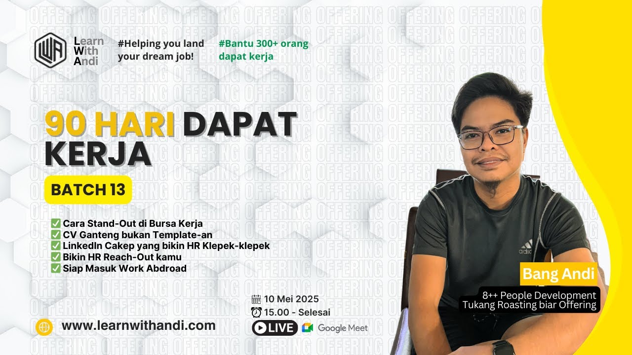 90 Hari Dapat Kerja Batch 13 by LearnWithAndi