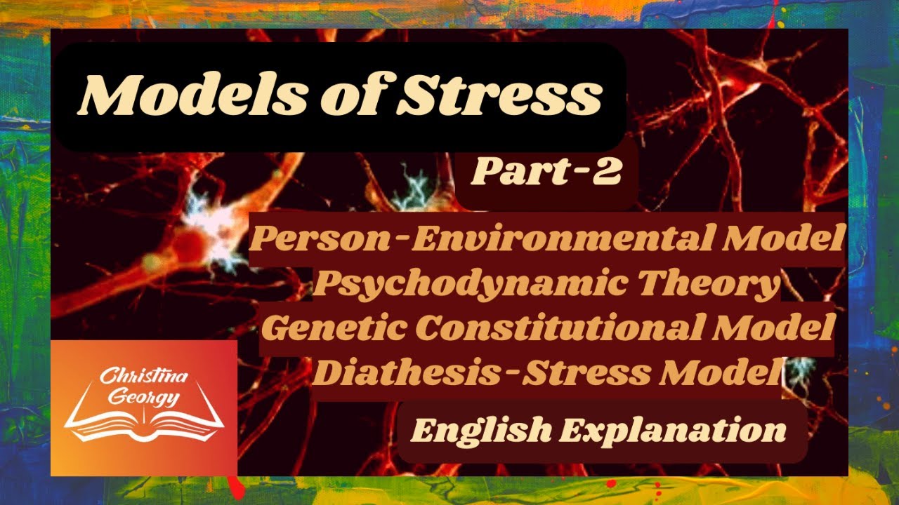 Models of Stress|Part-2|Managing Stress|BPCS 186|English Explanation