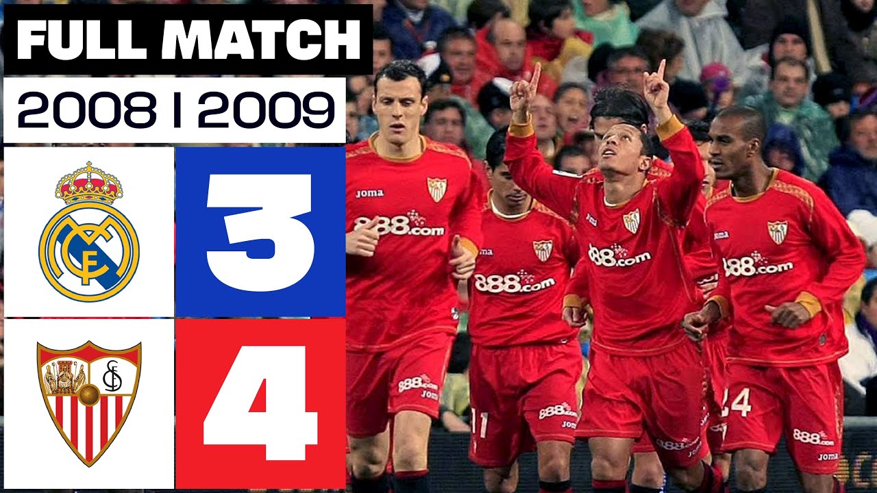 Real Madrid 3-4 Sevilla FC | PARTIDO COMPLETO | LALIGA EA SPORTS 2008/09