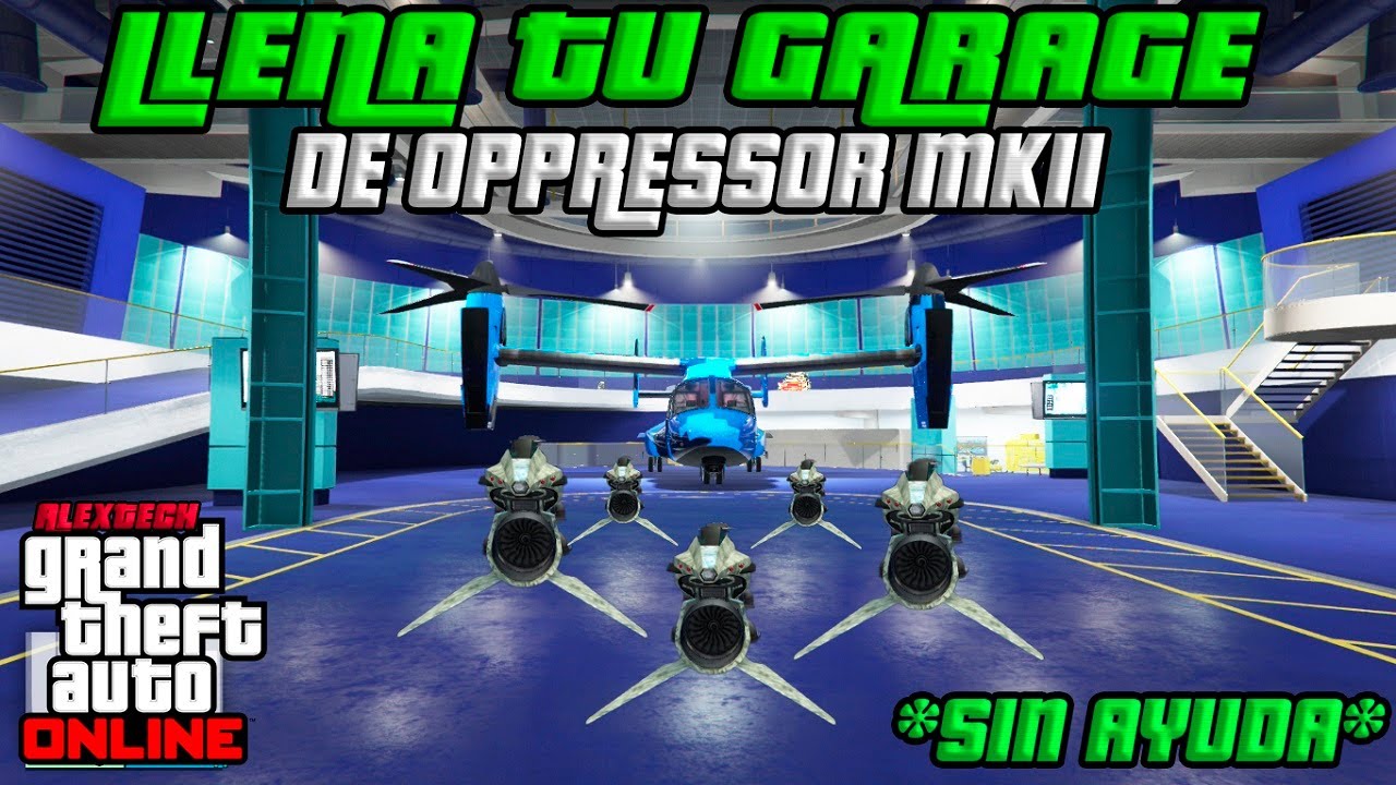 *SOLO* LLENA TU GARAGE DE OPPRESSOR MKII SUPER EASY (PS4,XBO XONE) MONEY GLITCH - GTA V ONLINE