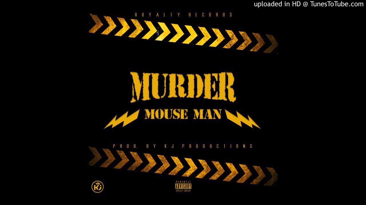 Mouse Man - Murder (Official Audio)