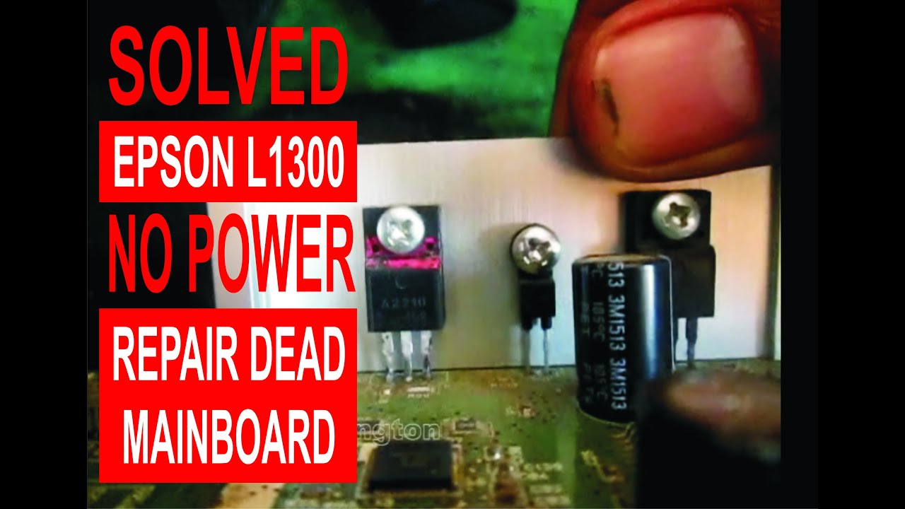 EPSON L1300 Dead short motherboard