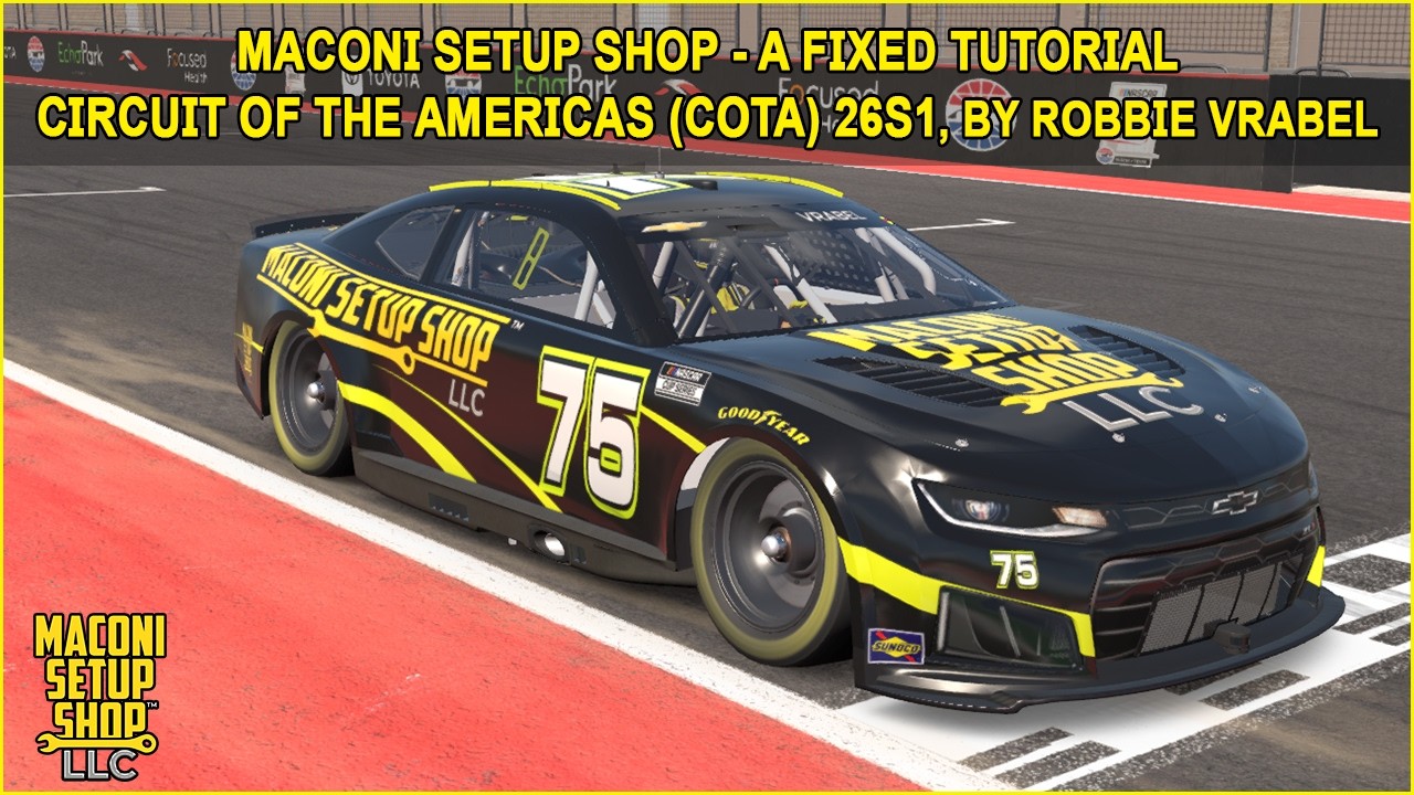 Руководство по квалификации и гонке 26S1 на трассе Circuit of the Americas (COTA) в iRacing Macon...
