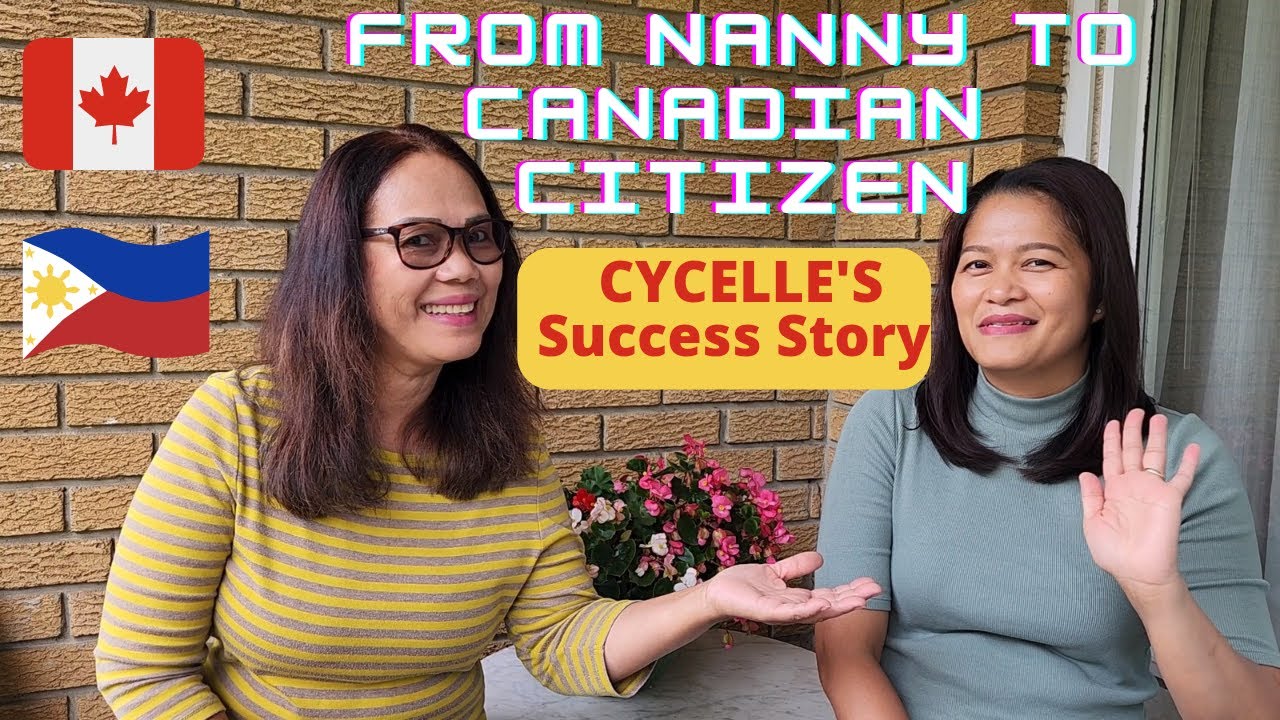 FROM NANNY TO CANADIAN CITIZEN, A SUCCESS STORY #lifeincanada #canada #buhaycanada