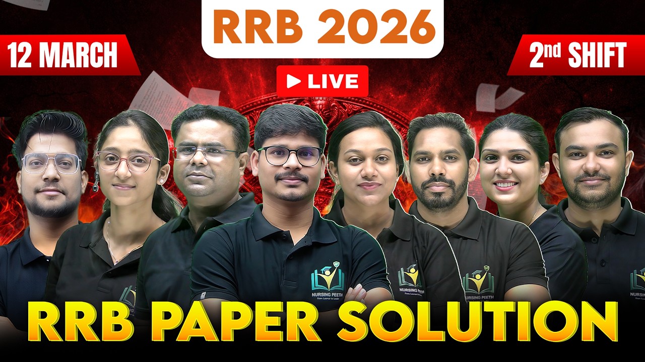 RRB Staff Nurse 12 March Shift 2 Paper Analysis 🔥 | Nursing Superintendent Exam Solution LIVE