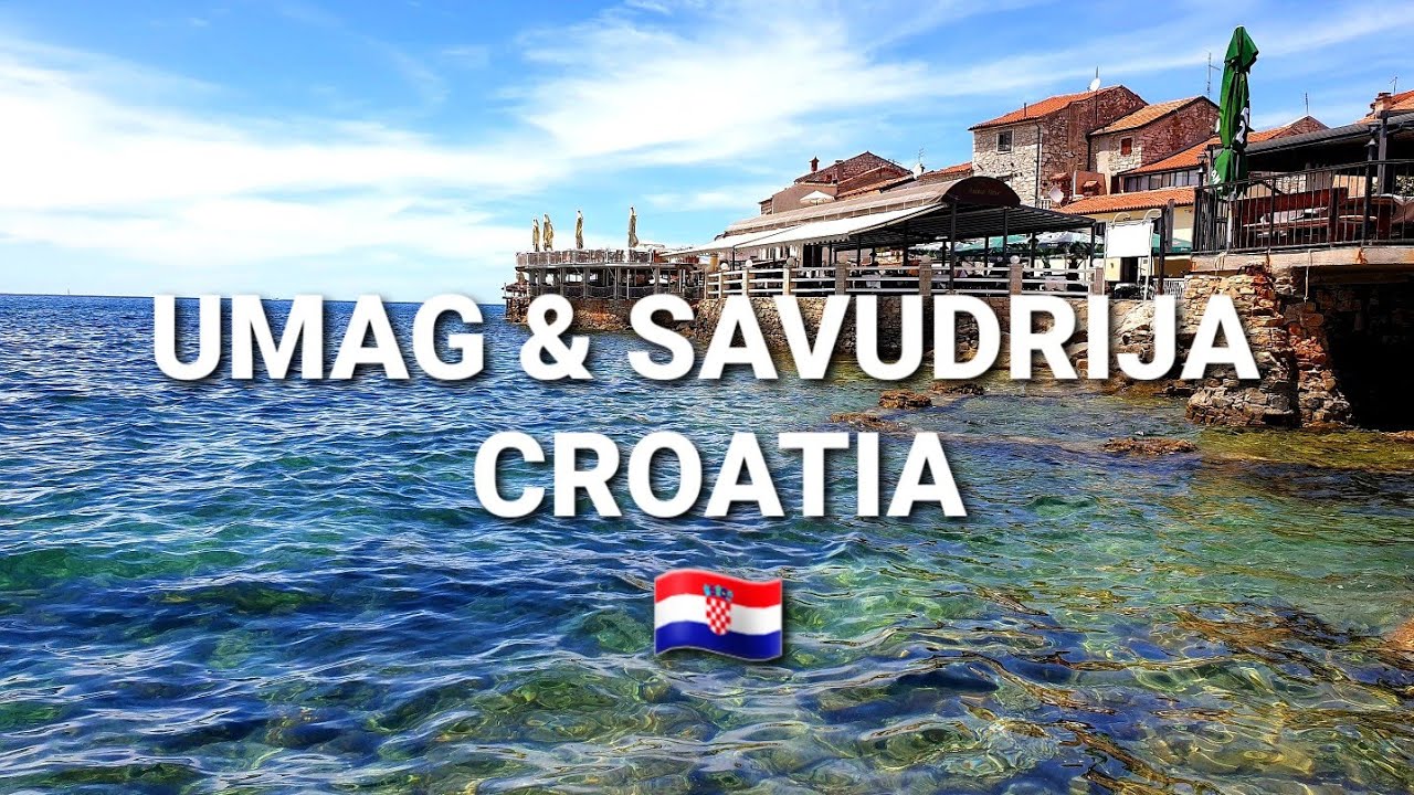 Umag & Savudrija - Croatia 2022