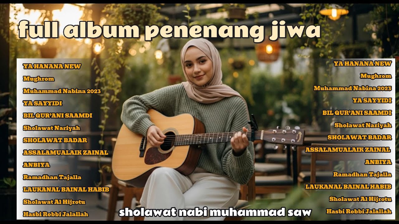 ✨ FULL ALBUM PENENANG JIWA 2026 💗SHOLAWAT NABI MUHAMMAD ﷺ | BIKIN HATI ADEM🤲