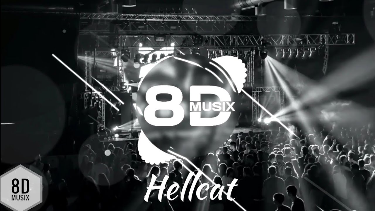 Desmeon - Hellcat (8D AUDIO)🎧 | Bass Boosted | 8D MUSIX