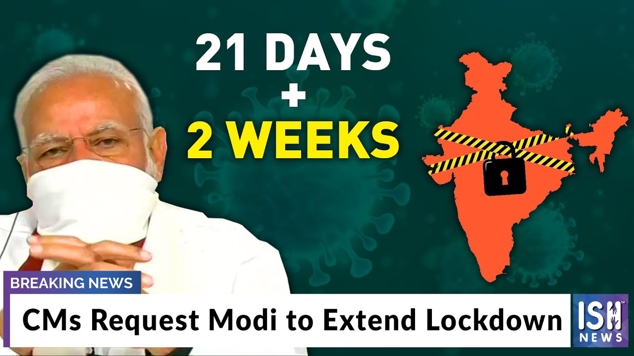CMs Request Modi to Extend Lockdown