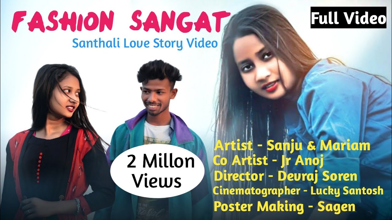 Fashion Sangat Full Santali Video | Stephan Tudu | Mariam Hembrom | New Santhali Video 2021