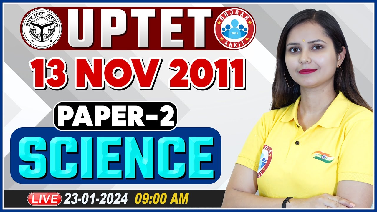 UPTET 2024 | UPTET Science Paper 2 Previous Year Questions | UPTET Science PYQs Class By Kajal Mam