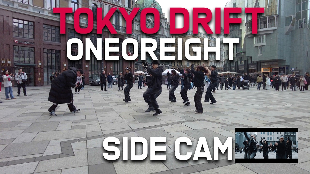 [DANCE COVER IN PUBLIC VIENNA] - ONE OR EIGHT / TOKYO DRIFT - [UNLXMITED] [SIDE CAM] [4K]