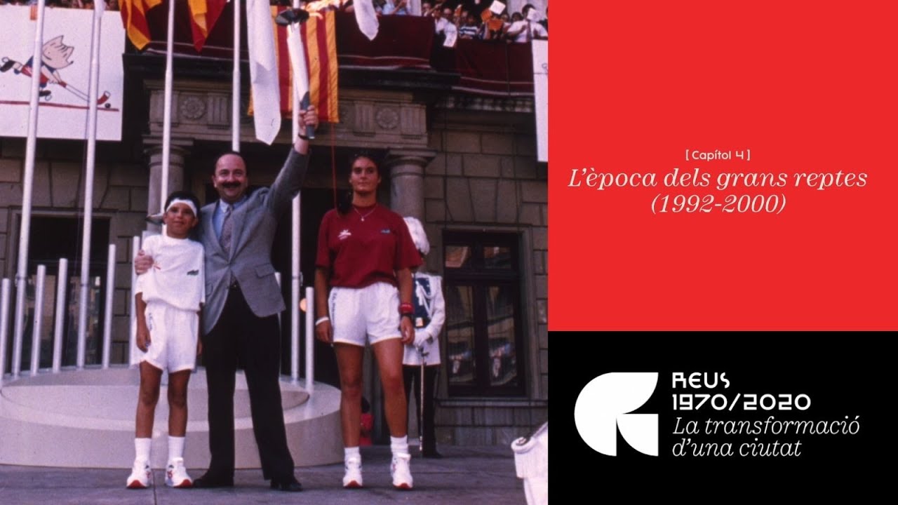 4.  L'època dels grans reptes (1992-2000) #REUS19702020