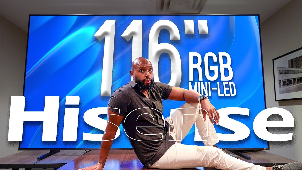 116" Hisense UX RGB Mini-LED Could Be The G.O.A.T. Of TVs