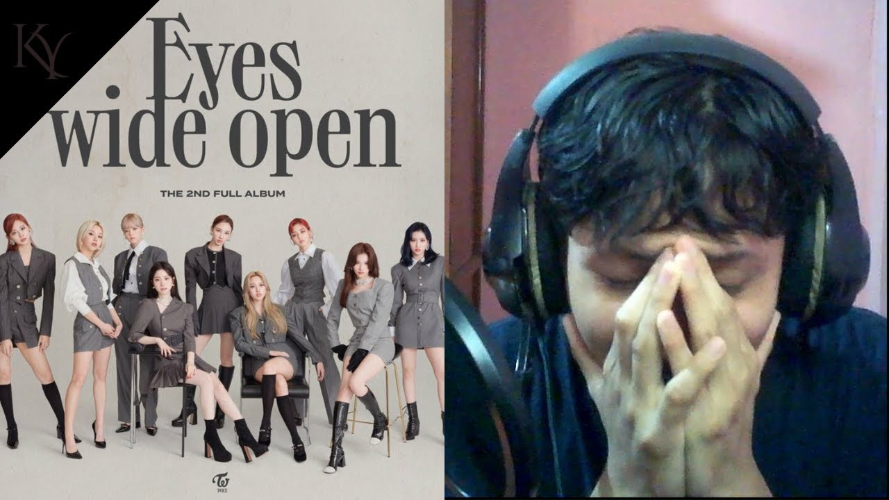 LATINO ARTIST reacts to TWICE 'EYES WIDE OPEN' FULL ALBUM: I CAN'T STOP ME, GO HARD & MORE