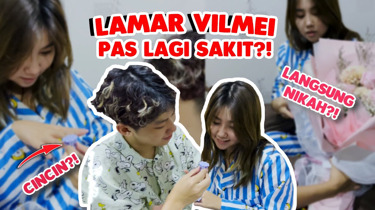 JENGUK VILMEI SAKIT TIBA” LAMARAN MENDADAK?!!