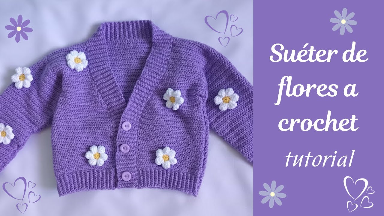 ✨ Suéter con flores en 3D 🌼💜 | Tutorial | isabella.crochett |